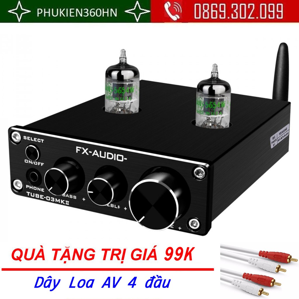 (Quà tặng 99k) Bộ Preamplifier FX-AUDIO TUBE-03 MKII Bản Nâng Cấp Dùng Bóng 6K4 Chipset ESS9023