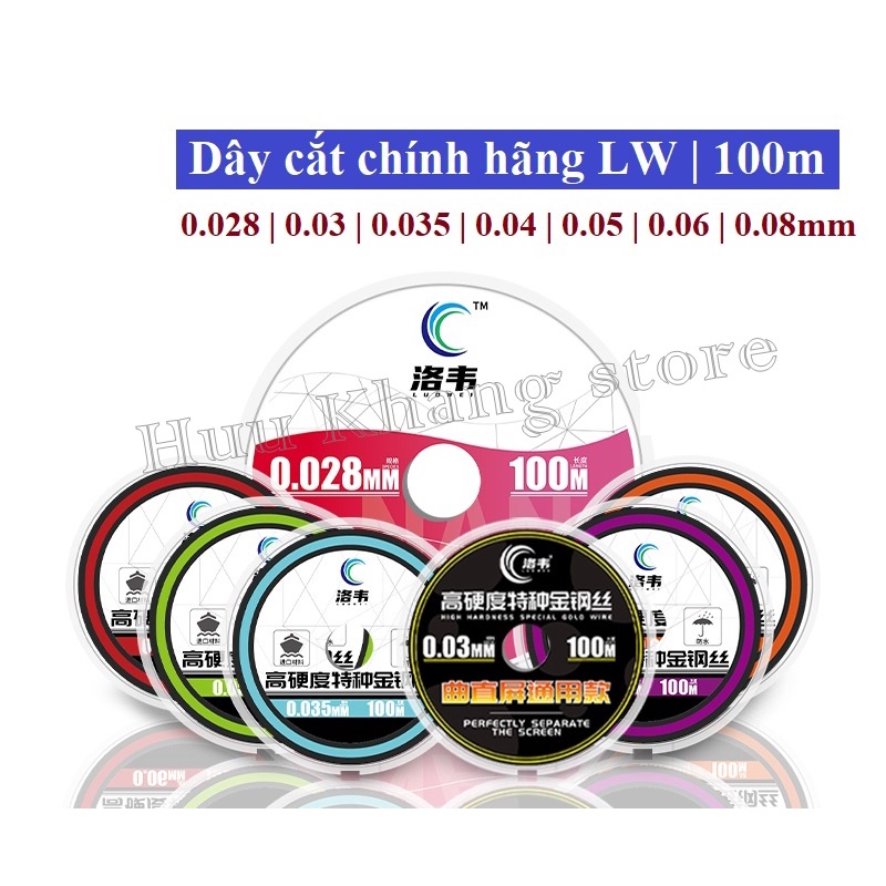 Dây cắt xịn chính hãng LW | 100m