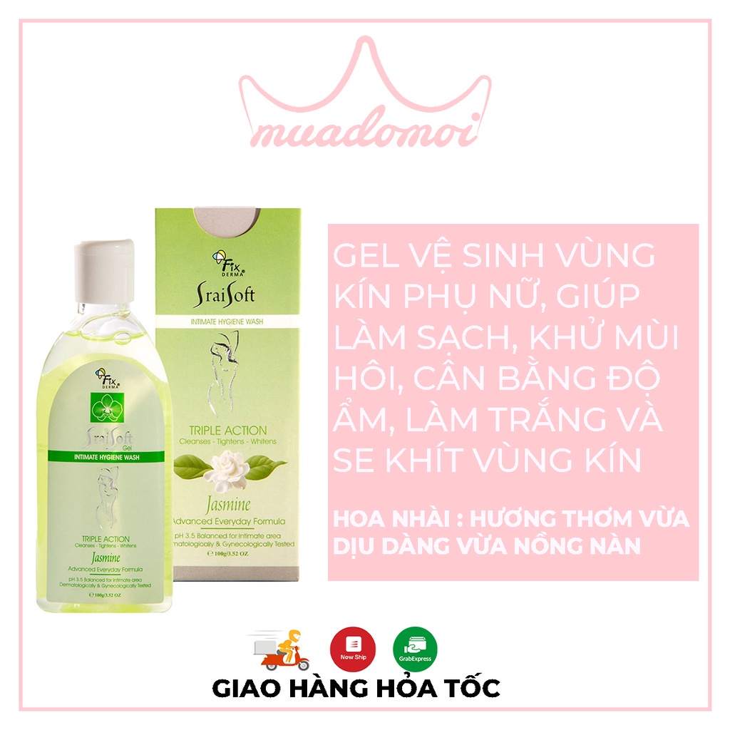 Dung dịch vệ sinh phụ nữ khử mùi giữ ẩm se khít Fixderma Srai Soft Gel 4 mùi 100g - Muadomoi