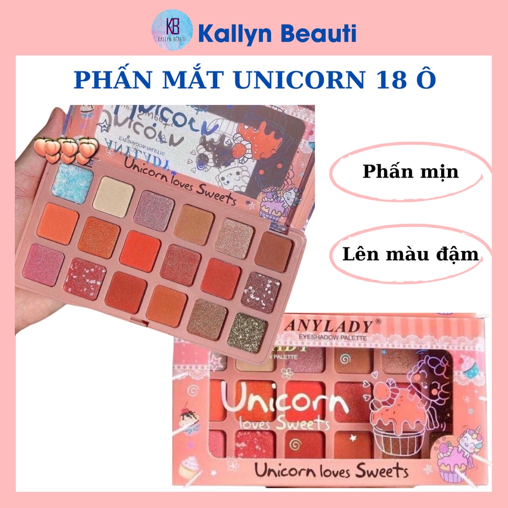 Phấn Mắt Any Lady Unicorn Loves Sweets 18 ô Siêu Xinh