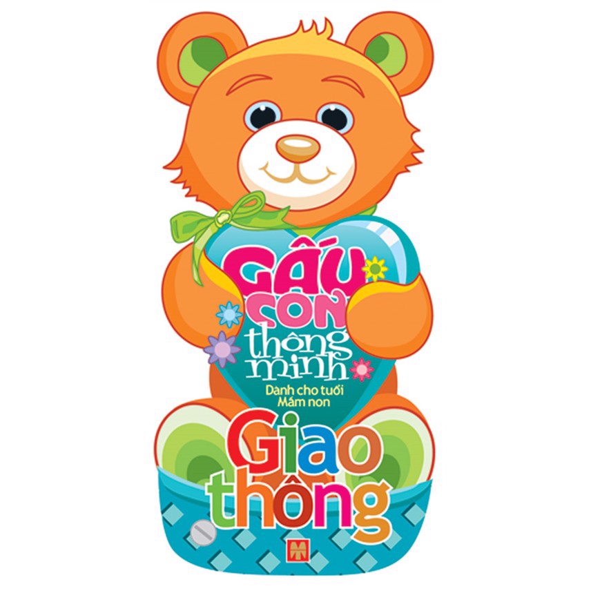 Sách: Gấu Con Thông Minh - Giao Thông (Dành Cho Trẻ Mầm Non)