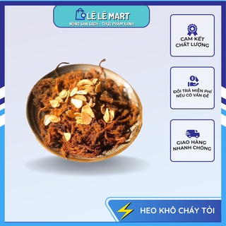 Heo khô cháy tỏi thơm ngon - đậm vị