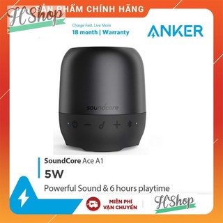 Loa bluetooth SoundCore Ace A1 5W [by ANKER] - Loa di động Anker A3151 - Hàng Chính Hãng - Bảo hành 18 tháng