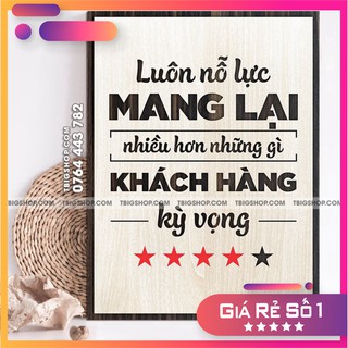 Tranh Văn Phòng Tạo Cảm Hứng Làm Việc Tranh treo tường tạo động lực - luôn nỗ lực mang lại nhiều hơn những gì khách hàng