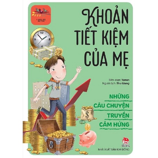 Sách - Những câu chuyện truyền cảm hứng - Khoản tiết kiệm của mẹ