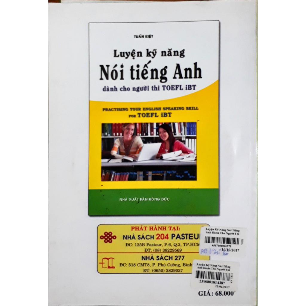 Sách - Luyện kỹ năng Nói tiếng Anh dành cho người thi TOEFL iBT (Sách tồn kho)