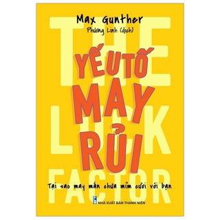 Sách: yếu tố may rủi - the luck factor