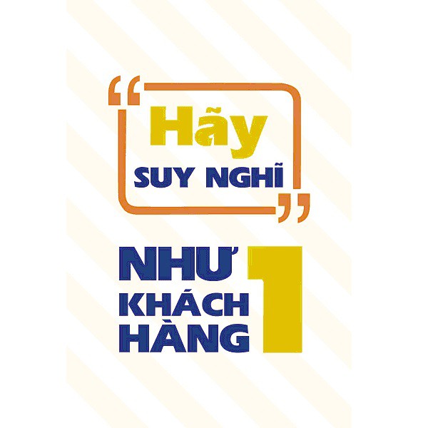 Tranh Treo Tường - Hãy Suy Nghĩ Như Một Khách Hàng
