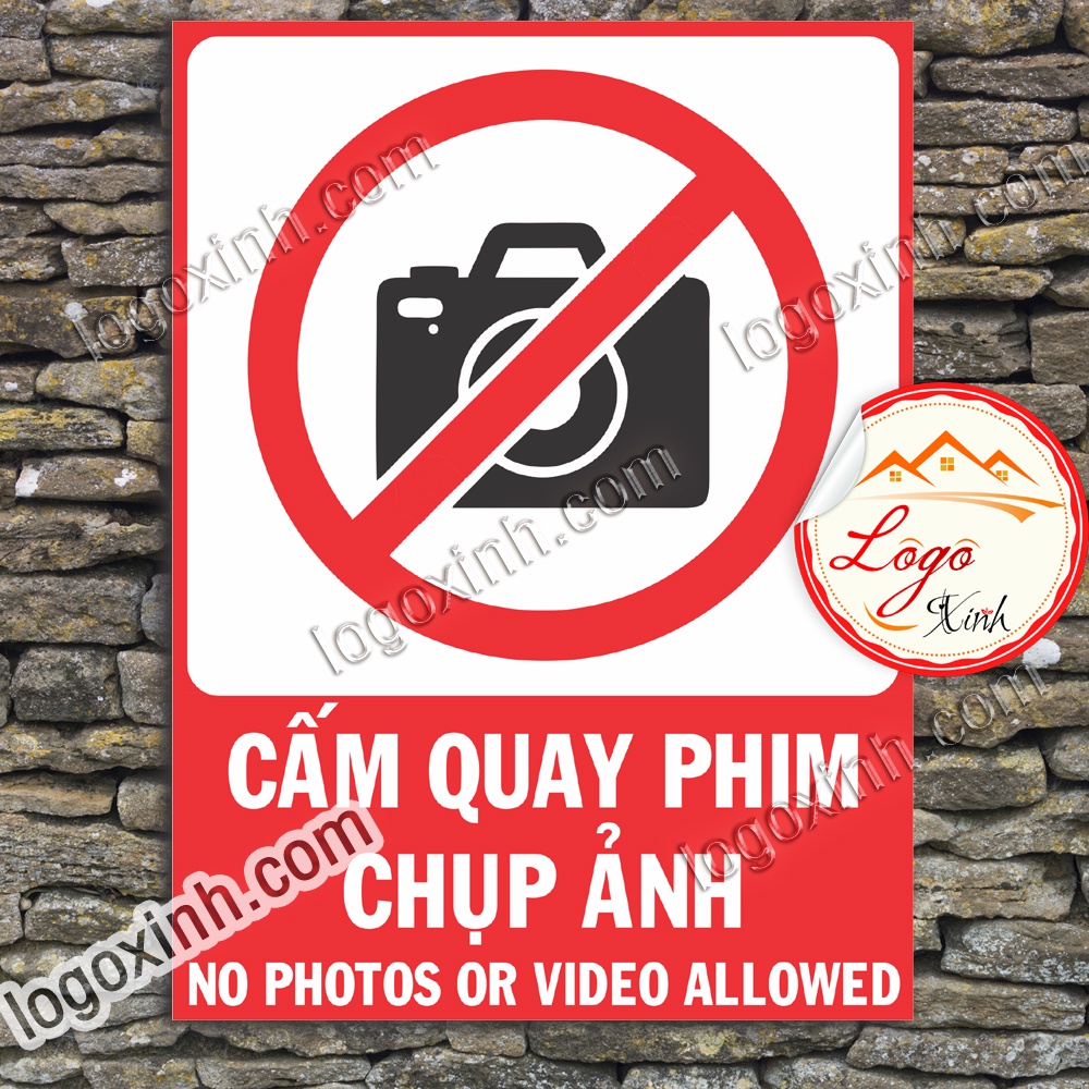 LOGO TEM STICKER CẢNH BÁO ĐỊA ĐIỂM CẤM QUAY PHIM CHỤP ẢNH , NO PHOTO AND VIDEOS