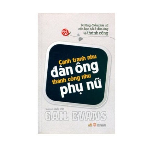 Sách - Cạnh Tranh Như Đàn Ông Thành Công Như Phụ Nữ - 8935074105400