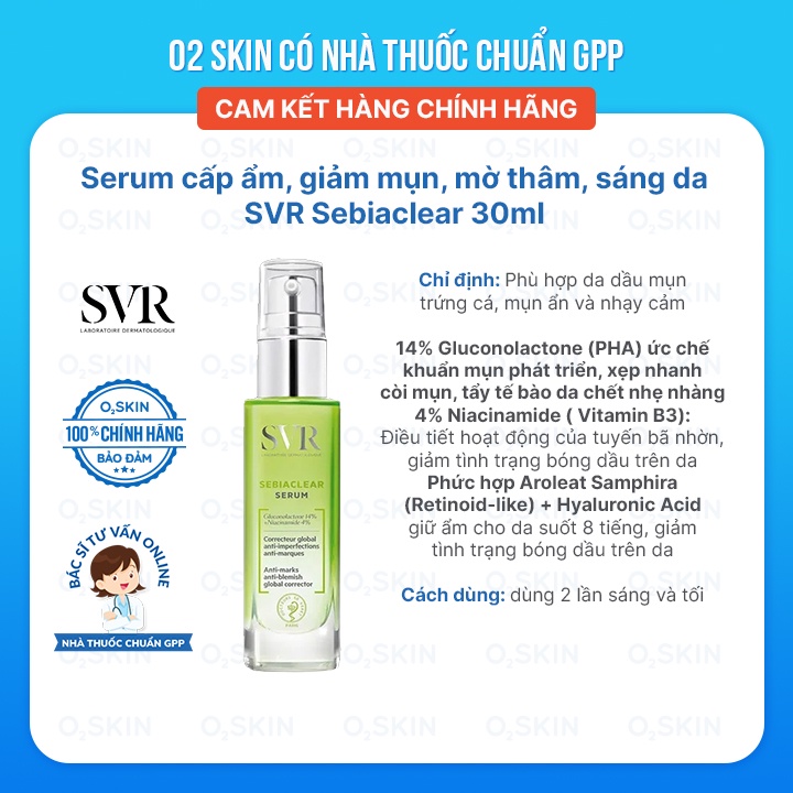 Tinh Chất Serum Giảm Mụn, Mờ Thâm SVR Sebiaclear 30ml Cam Kết Chính Hãng