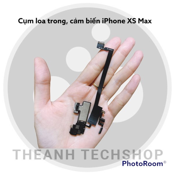 Cụm loa trong, cảm biến iPhone XS Max