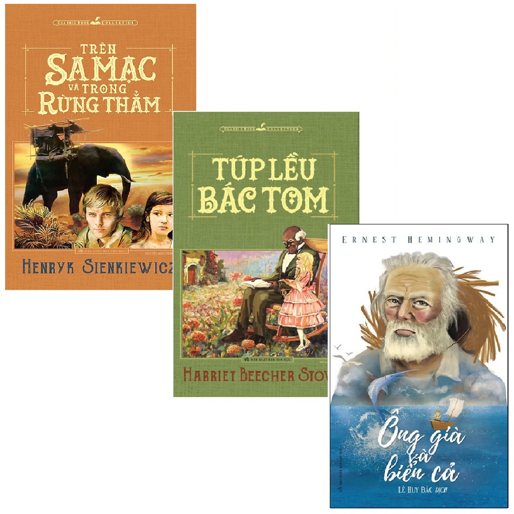 Sách - Combo Trên Sa Mạc Và Trong Rừng Thẳm + Túp Lều Bác Tom + Ông Già Và Biển Cả (3 cuốn)