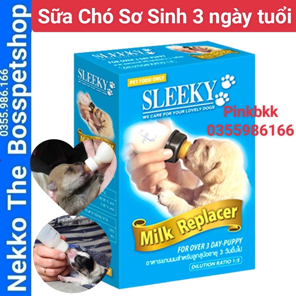 Sữa Sleeky Sữa cho chó Sơ sinh Thái Lan 150g ⚡NỘI ĐỊA THÁI⚡ Thay thế sữa Chó Mẹ .