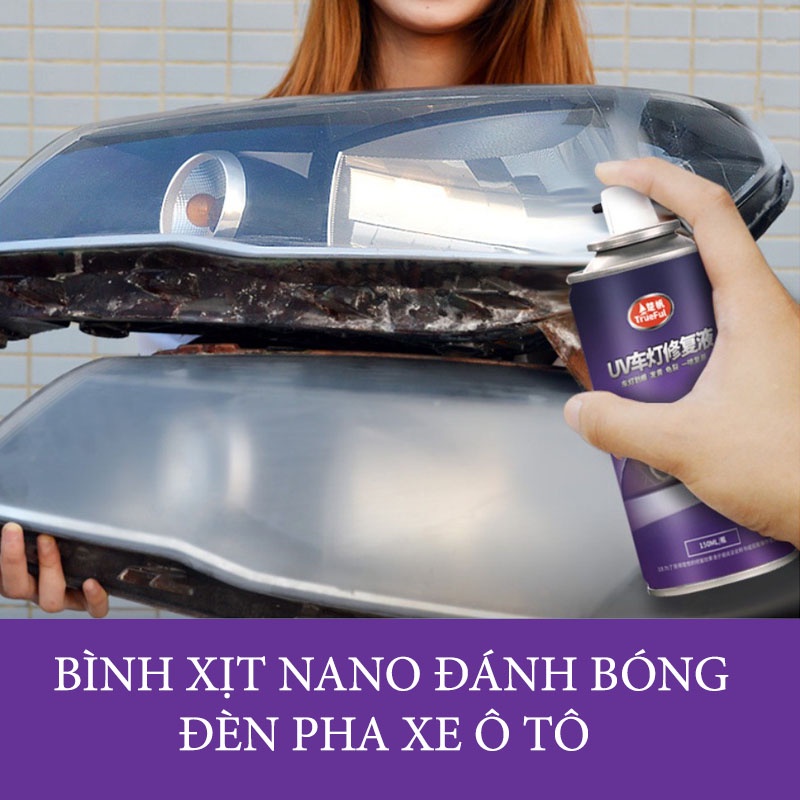 Chai Xịt Nano Đánh Bóng Đèn Pha Xe Ô Tô TrueFul – Dung Tích 150ml CARZONE.TOP