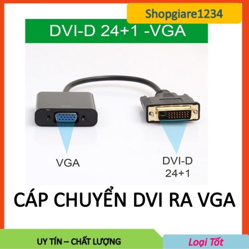 [Mã ELHACE giảm 4% đơn 300K] Cáp Chuyển DVI-D 24+1 Sang VGA. Dùng Cho Màn Hình LCD, Máy Chiếu Có VGA