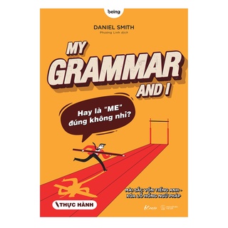 Sách My Grammar And I - Thực Hành