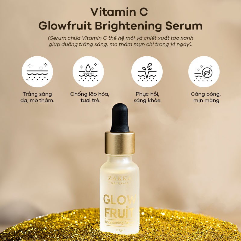 Serum Vitamin C Zakka Naturals Glow Fruit Brightening Dưỡng Trắng Da, Mờ Thâm, Căng Bóng Và Chống Lão Hóa Da 20g | BigBuy360 - bigbuy360.vn
