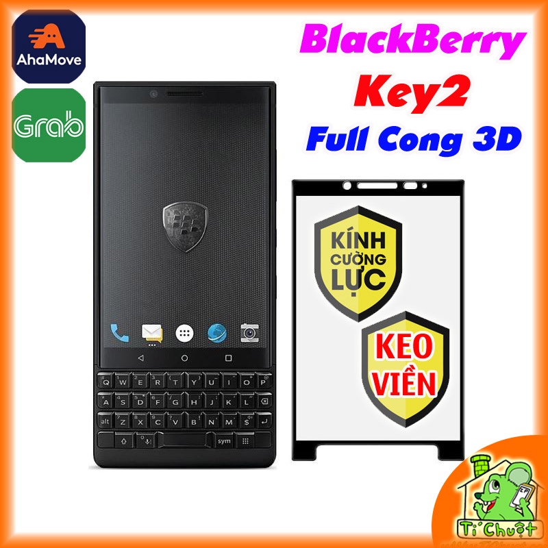 [Ảnh Thật] Kính CL BlackBerry Key2/ KeyTwo FULL Màn cong 3D, KEO VIỀN