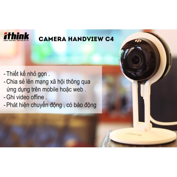 Camera quan sát iThink HandView C4 -quan sát ngày và đêm, đàm thoại 2 chiều+TẶNG THẺ NHỚ 32GB