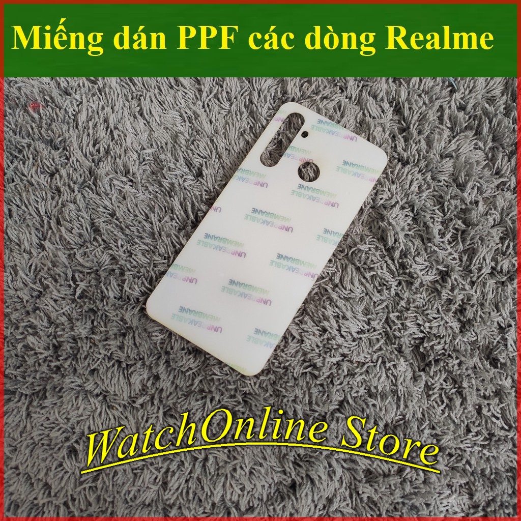 Miếng Dán PPF Realme C20 C25 GT GT NEO Realme 8 8 pro x2 / X / Realme 3 pro / realme 5 / 5 pro / Realme Q