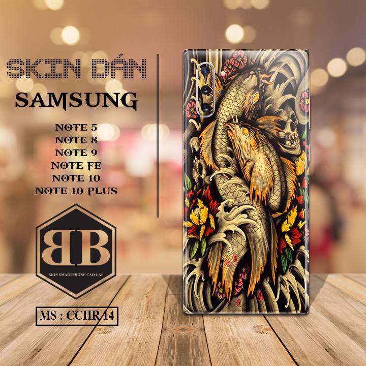 Bộ Dán skin Samsung Note 5 Note FE Note 8 9 10 Note 10 Plus nhìn là mê