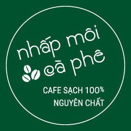 Nhấp Môi Cafe - Cà Phê Sạch