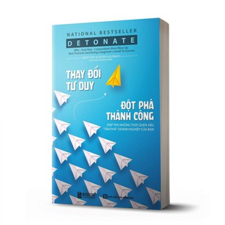 Thay Đổi Tư Duy - Đột Phá Thành Công