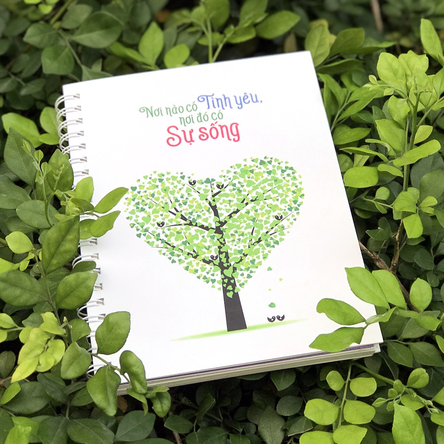 Notebook - Nơi Nào Có Tình Yêu Nơi Đó Có Sự Sống (Bìa trắng)