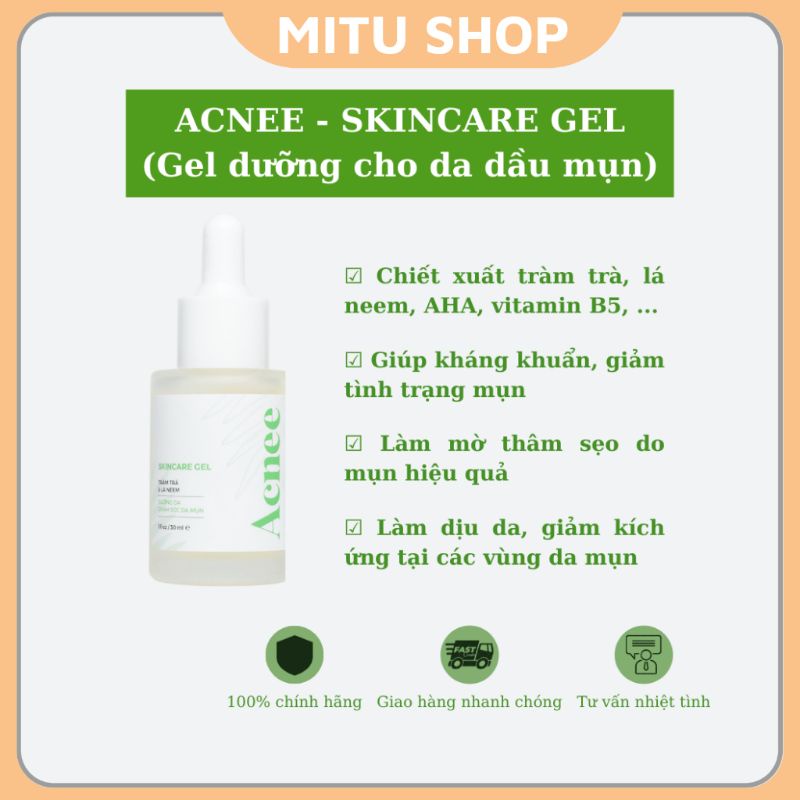 Acnee Skincare Gel - Ức chế vi khuẩn mụn, ngăn ngừa hình thành thâm, sẹo trên da