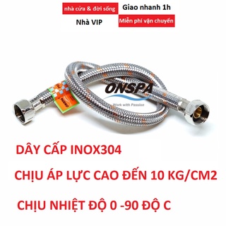 Dây cấp nước inox304 ONPAS không gỉ, tán inox304, ren 21, chịu áp lực