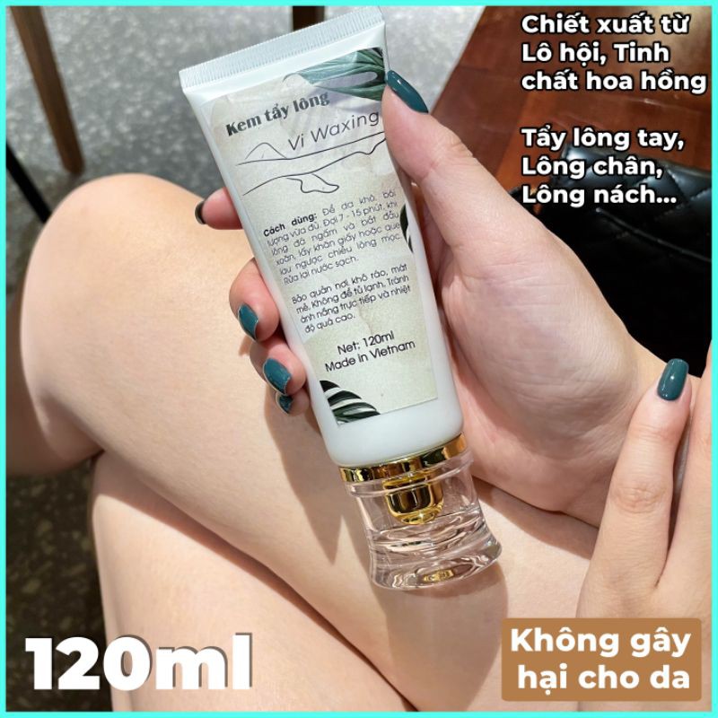 [FREESHIP] 𝗧𝘂𝘆́𝗽 𝟭𝟮𝟬𝗺𝗹. Kem tẩy lông Vi Waxing: Chân, tay, bikini, nách, body. Dịu nhẹ