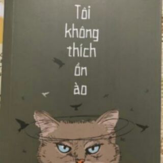 Sách Tôi không thích ồn ào