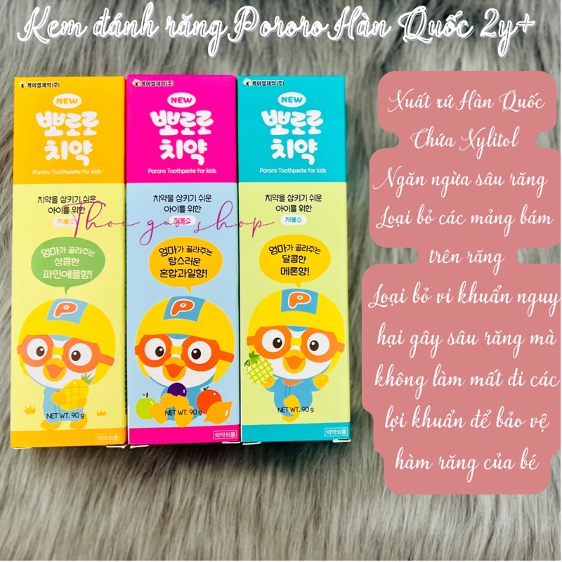 Kem đánh răng Pororo Hàn quốc 90gr cho bé từ 2 tuổi