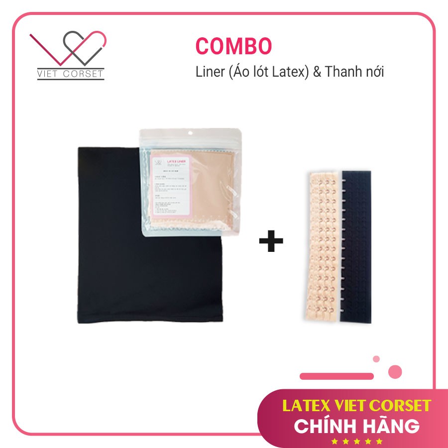 [COMBO PHỤ KIỆN] Liner Áo Lót Latex & Thanh mới Latex 5cm Móc Cài Chống Gỉ Cao Cấp - SẢN XUẤT ĐỘC QUYỀN- Việt Corset