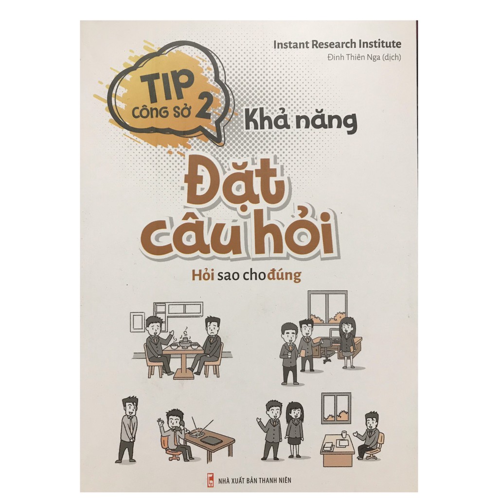 Sách - Tip công sở 2 : Khả năng Đặt Câu Hỏi