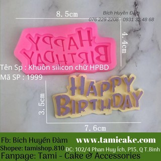 Khuôn silicon chữ happy birthday 1999