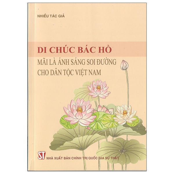Sách Di Chúc Bác Hồ Mãi Là Ánh Sáng Soi Đường Cho Dân Tộc Việt Nam | BigBuy360 - bigbuy360.vn