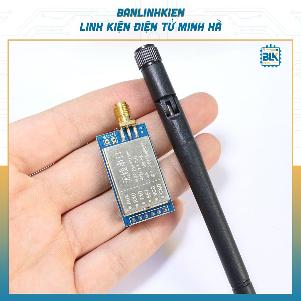 Mô Đun Thu Phát RF 2.4G E14-TTL100 100mW