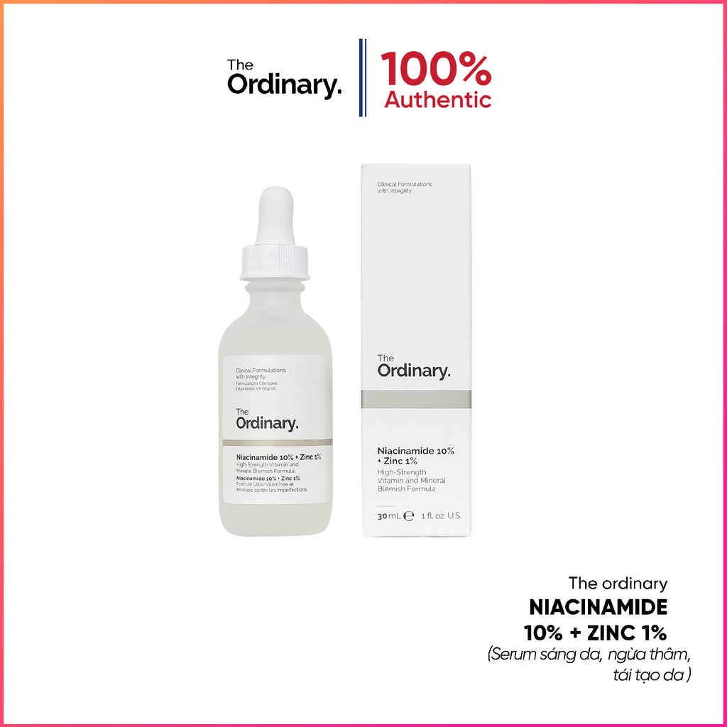 (Hàng Auth,có bill) Tinh chất sáng da The ordinary Niacinamide 10% + Zinc 1% (30 ml)