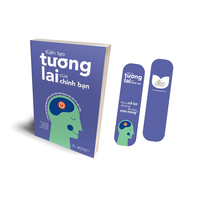 [Sách] Kiến Tạo Tương Lai Của Chính Bạn- 8 Cách Thay Đổi Thói Quen Đểu Tối Ưu Hóa Hiệu Suấ