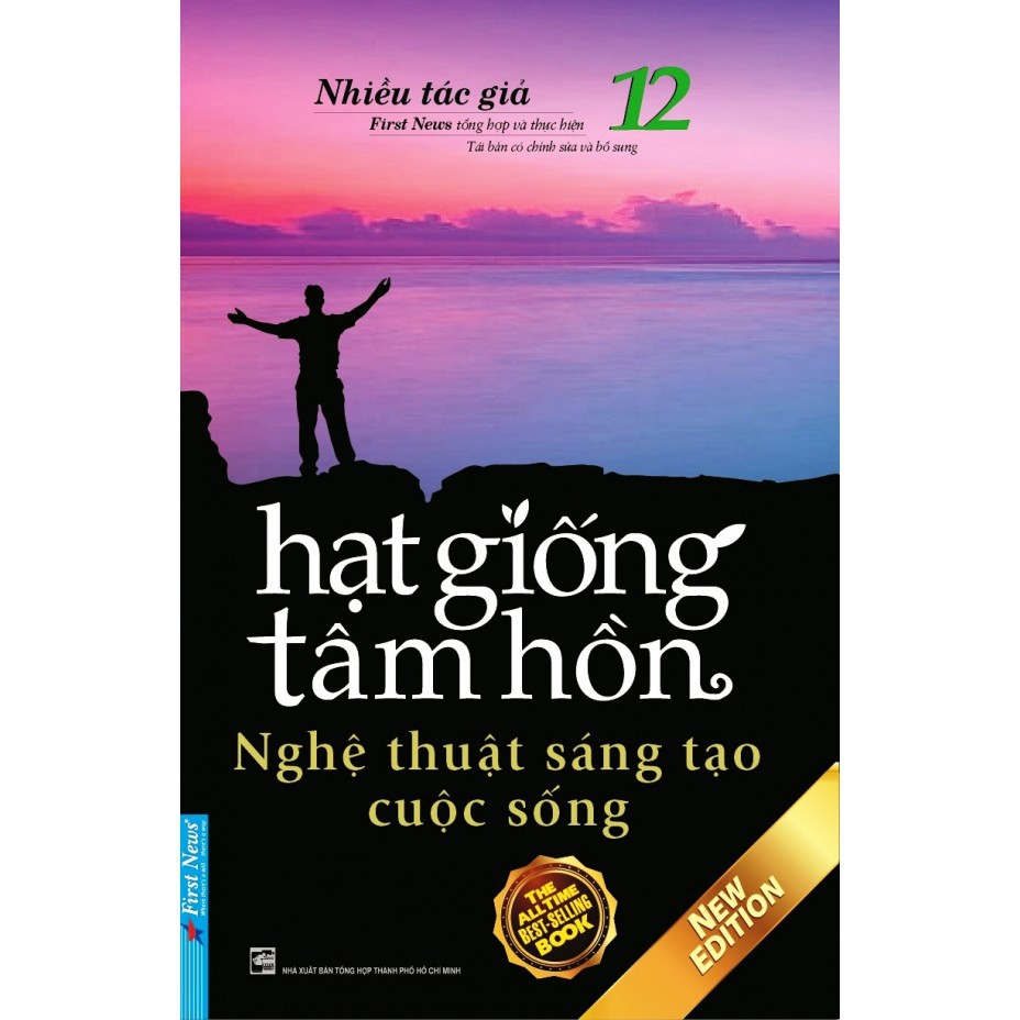 Sách - Hạt giống tâm hồn tập 12 - Nghệ thuật sáng tạo cuộc sống