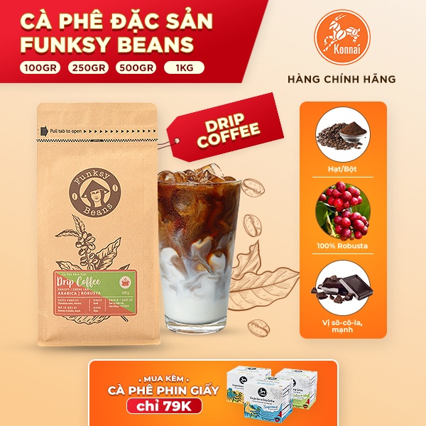 Cà phê Robusta Tây Nguyên đặc sản nguyên chất đậm đà hậu vị ngọt pha phin pha máy Drip Funksy Beans