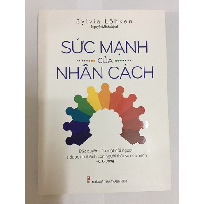 Sách - Sức Mạnh Của Nhân Cách