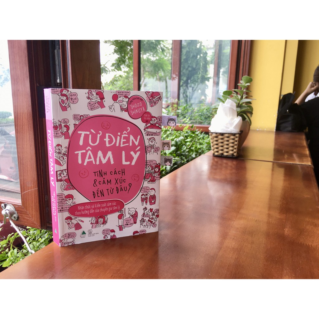 Sách Từ điển tâm lý Tính cách và cảm xúc đến từ đâu?