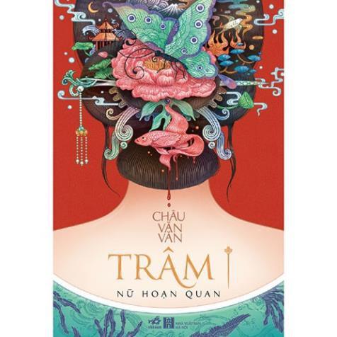 Sách Nhã Nam - Trâm - Nữ Hoạn Quan