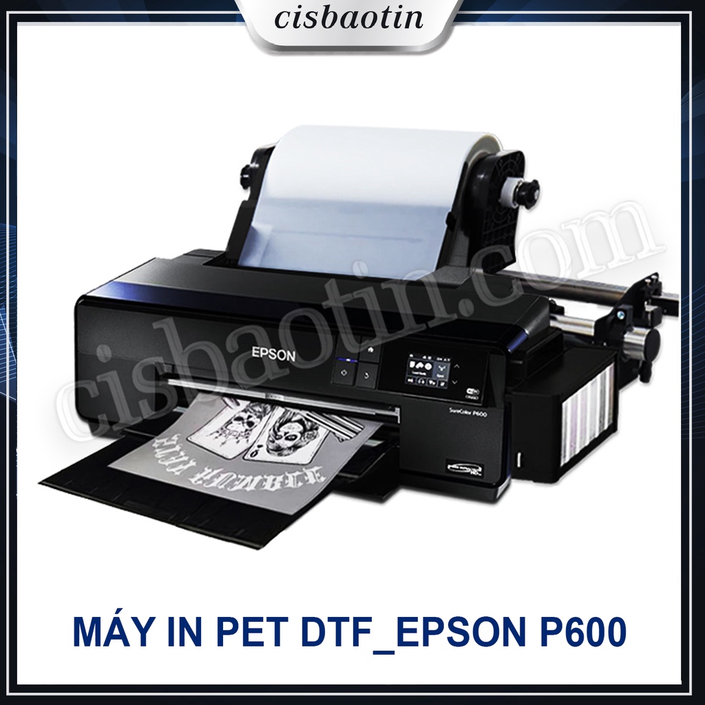 MÁY IN ÁO THUN EPSON P600 PRINTER DTF - DICRECT TO FILM PRINTER - DTF PRINTING