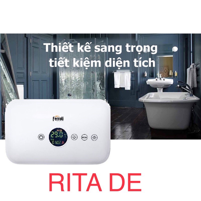 (Nowship)MÁY NƯỚC NÓNG TRỰC TIẾP FERROLI RITA FS-4.5DE,RITA FS-4.5 Chống Giật, Hiển Thị Nhiệt Độ