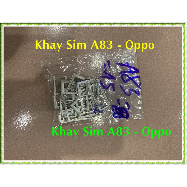 Khay Sim A83 OPPO