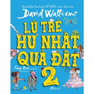 Sách - lũ trẻ hư nhất quả đất 2